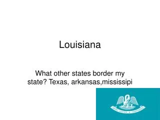 Louisiana