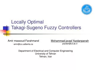 Locally Optimal Takagi-Sugeno Fuzzy Controllers