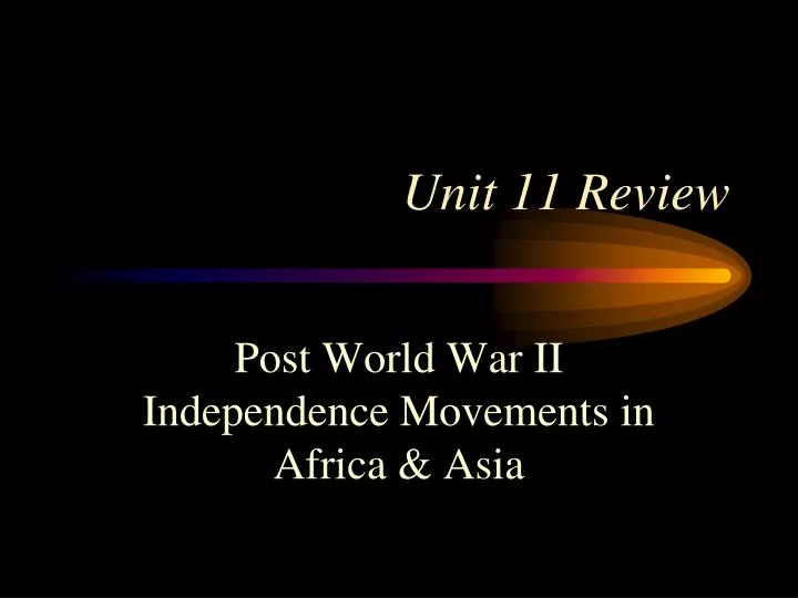 unit 11 review