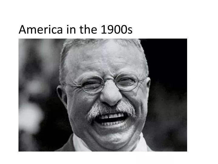 america in the 1900s