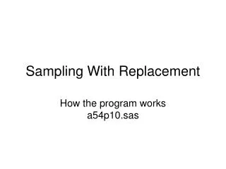 Sampling With Replacement