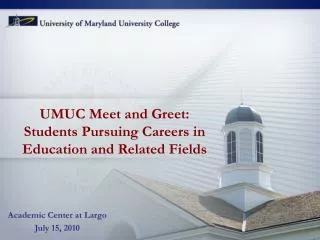 UMUC Meet and Greet: Students Pursuing Careers in Education and Related Fields