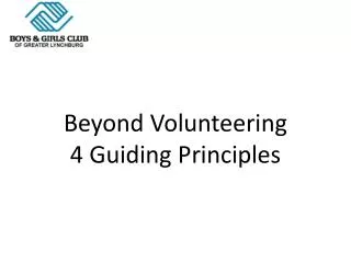 Beyond Volunteering 4 Guiding Principles