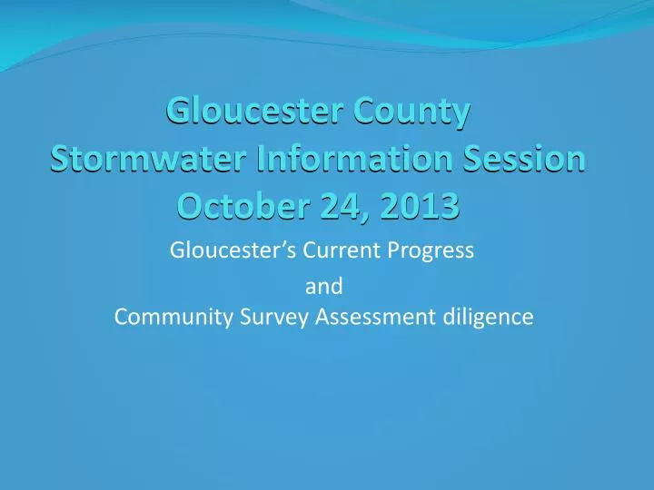 gloucester county stormwater information session october 24 2013