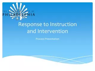 Response to Instruction and Intervention