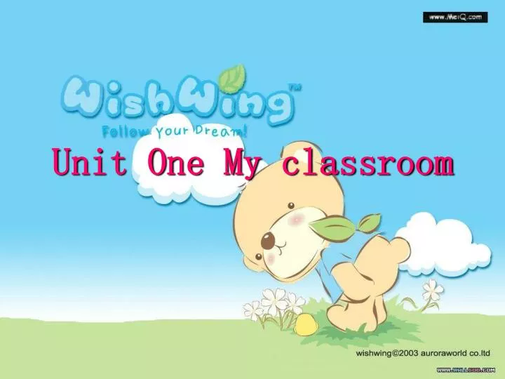 unit one my classroom
