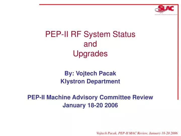 pep ii rf system status and upgrades