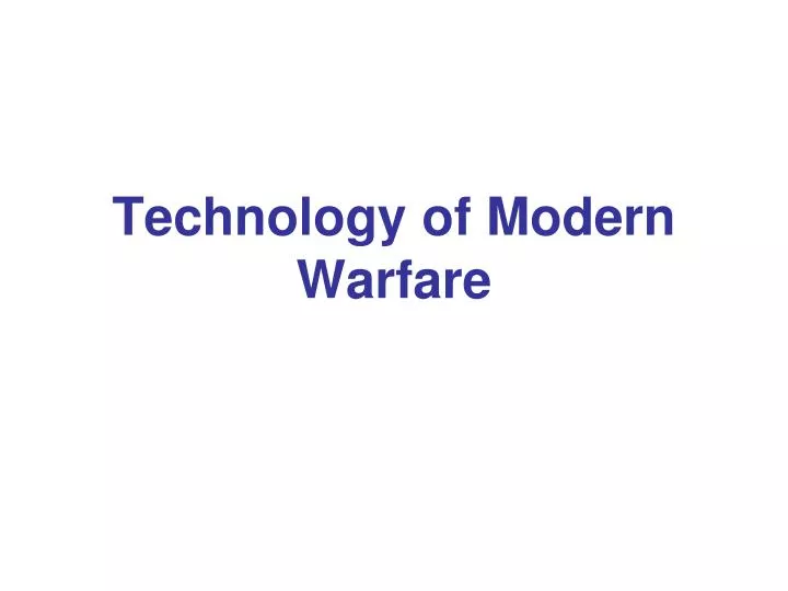 technology of modern warfare