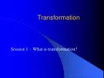 Transformation - slide 1