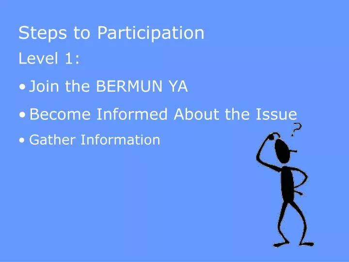 steps to participation