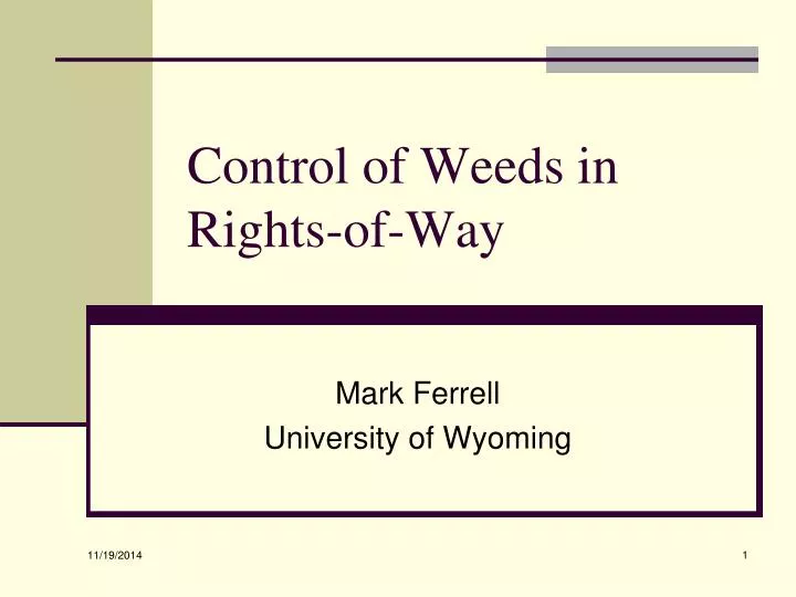 control of weeds in rights of way
