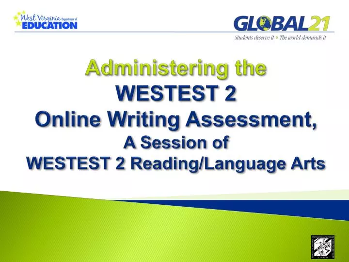 administering the westest 2 online writing assessment a session of westest 2 reading language arts