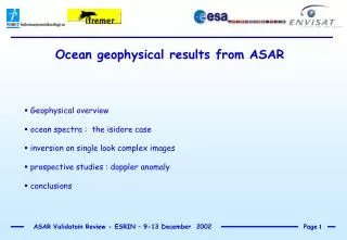 Ocean geophysical results from ASAR
