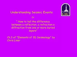 Understanding Seismic Events