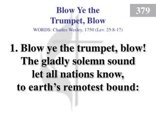 Blow Ye the Trumpet, Blow (1)