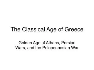 The Classical Age of Greece