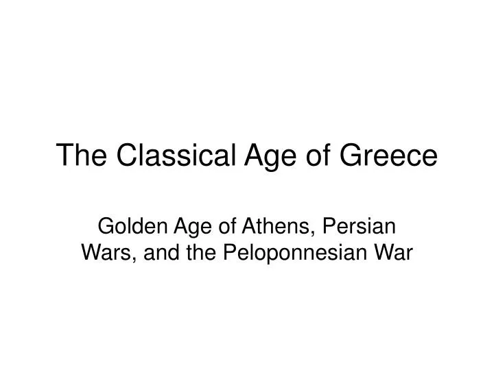 the classical age of greece