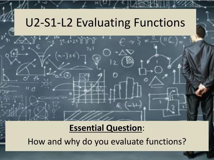 u2 s1 l2 evaluating functions