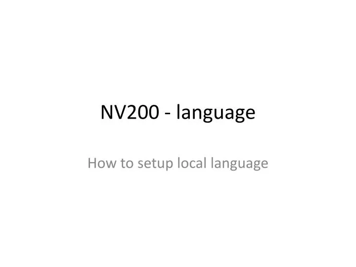 nv200 language