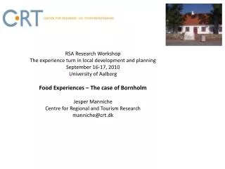 RSA Research Workshop The experience turn in local development and planning