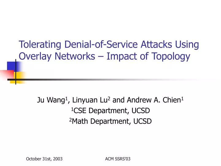 tolerating denial of service attacks using overlay networks impact of topology