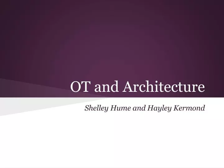 ot and architecture