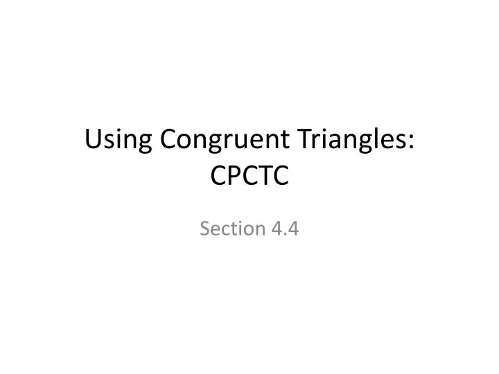 using congruent triangles cpctc