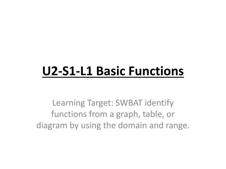 u2 s1 l1 basic functions