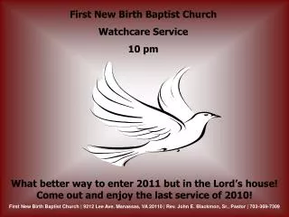 First New Birth Baptist Church Watchcare Service 10 pm