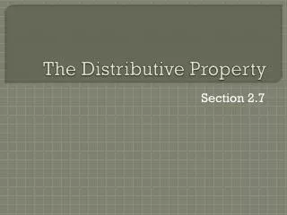 The Distributive Property