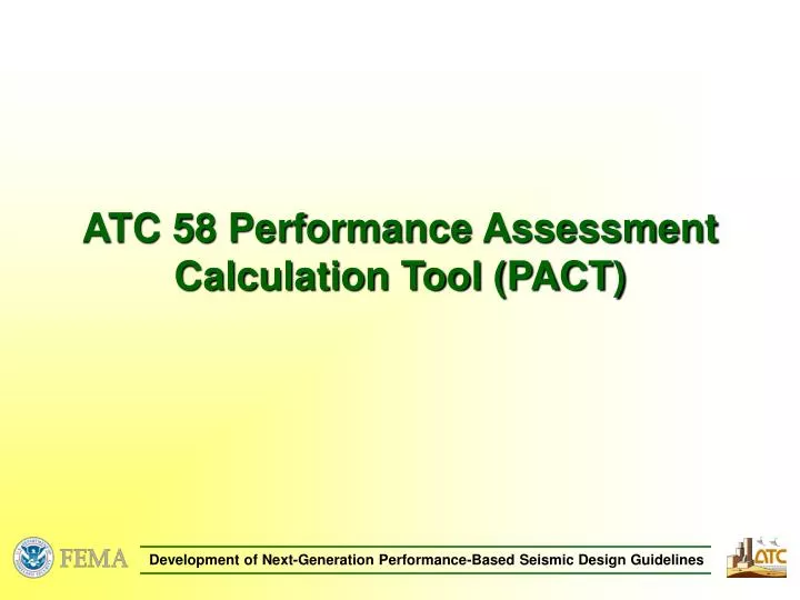atc 58 performance assessment calculation tool pact