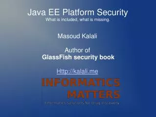 Java EE Platform Security What is included, what is missing.