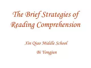 The Brief Strategies of Reading Comprehension