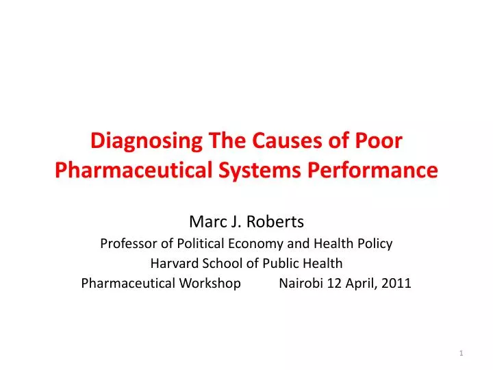 diagnosing the causes of poor pharmaceutical systems performance