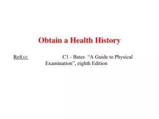Obtain a Health History