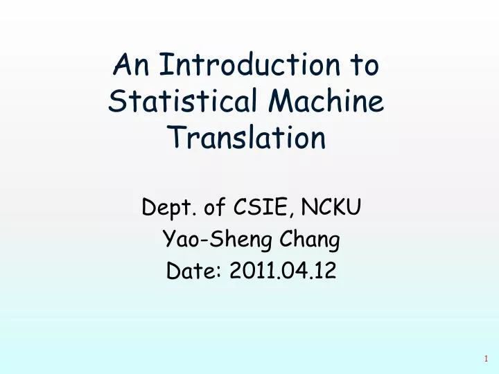an introduction to statistical machine translation