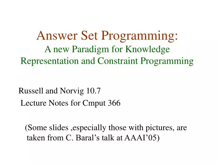answer set programming a new paradigm for knowledge representation and constraint programming