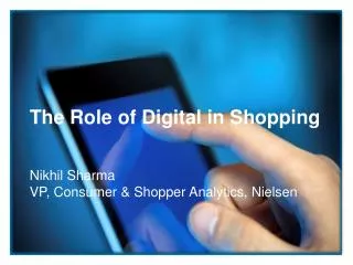 The Role of Digital in Shopping