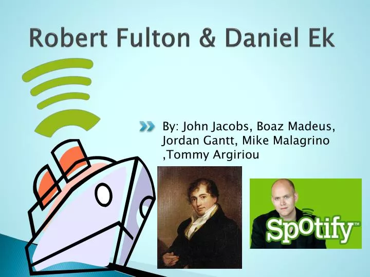 robert fulton daniel ek