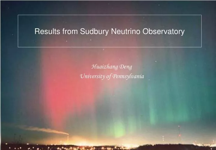 results from sudbury neutrino observatory