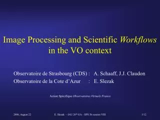 Image Processing and Scientific Workflows in the VO context