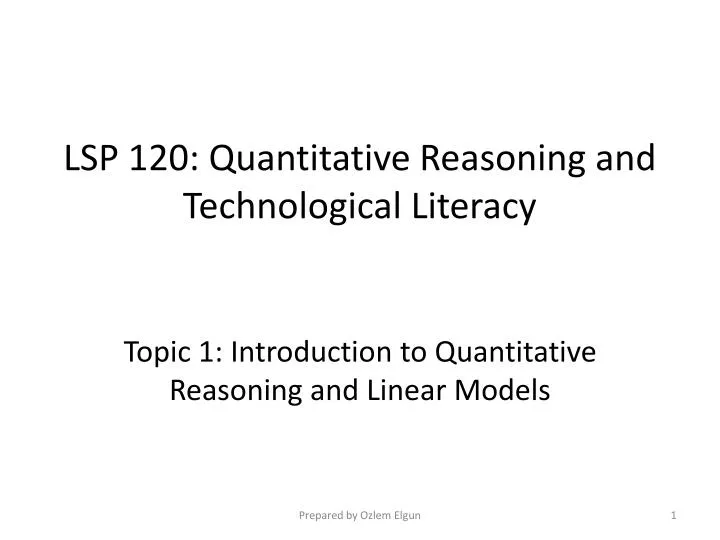 lsp 120 quantitative reasoning and technological literacy