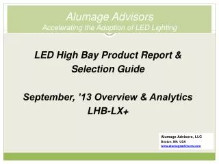 Alumage Advisors Accelerating the Adoption of LED Lighting