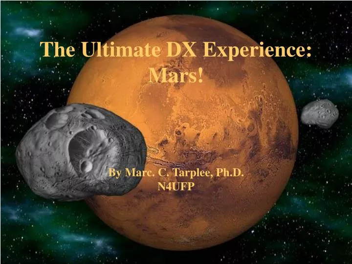 the ultimate dx experience mars by marc c tarplee ph d n4ufp