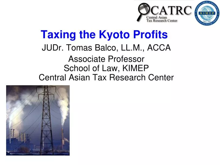 taxing the kyoto profits