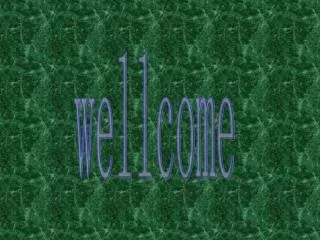 wellcome