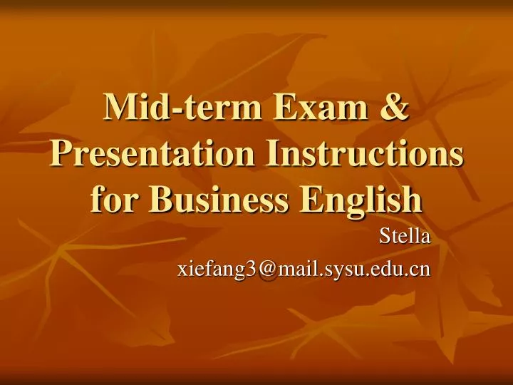 mid term exam presentation instructions for business english