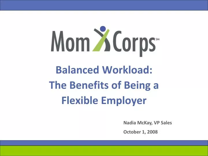 balanced workload the benefits of being a flexible employer