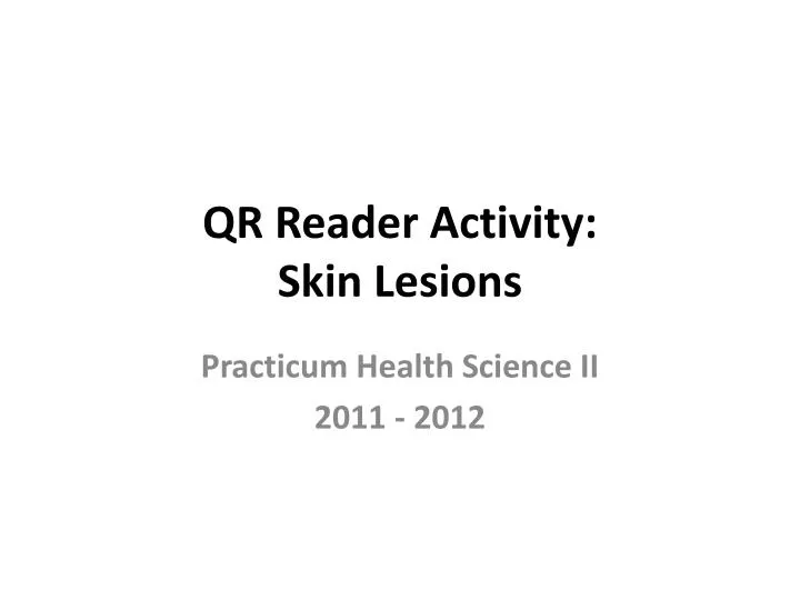 qr reader activity skin lesions