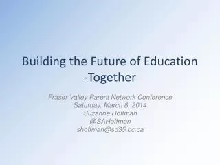 Building the Future of Education -Together